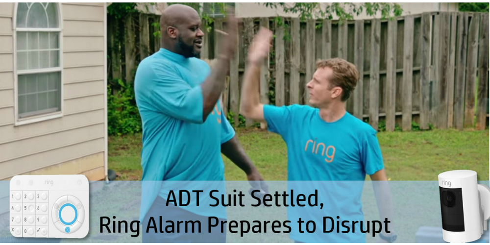 Ring Reaches Settlement With ADT in Zonoff Lawsuit, Plus Other Developments